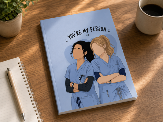 You’re my person - a4 premium notebook