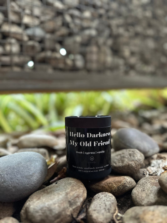 Hello darkness my old friend | scented candle